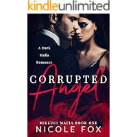 Corrupted Angel: A Dark Mafia Romance (Belluci Mafia Book 1) book cover
