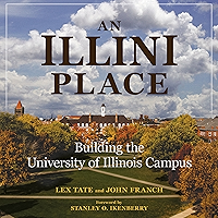 An Illini Place: Building the University of Illinois Campus (Folklore Studies in Multicultural World) book cover