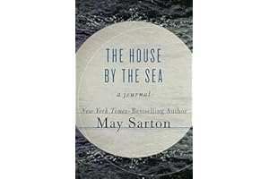 The House by the Sea: A Journal
