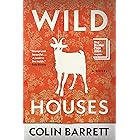 Wild Houses