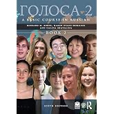 Golosa: A Basic Course in Russian, Book Two