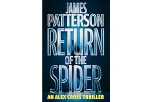 Return of the Spider: An Alex Cross Thriller