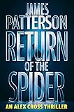 Return of the Spider: An Alex Cross Thriller
