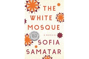 The White Mosque: A Memoir