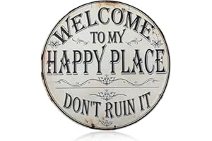Goktvai Welcome to My Happy Place Sign, 20x20cm/8x8in Metal Vintage Round Plaque Funny Retro Circular Decorative Sign for Hom
