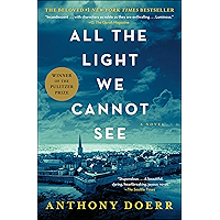 All the Light We Cannot See: A Novel book cover