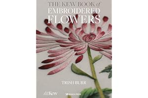 The Kew Book of Embroidered Flowers (Hardback Library edition) (Kew Books)