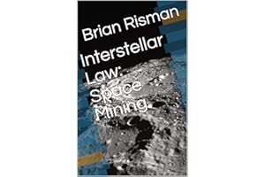 Interstellar Law: Space Mining