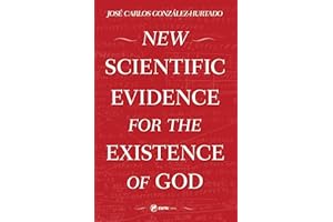 New Scientific Evidence for the Existence of God