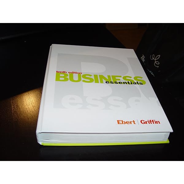 Business Essentials (12th Edition英語) Business Essentials (12th