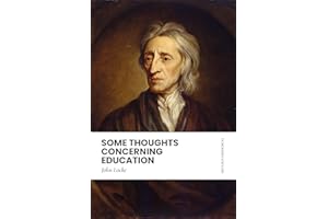 Some Thoughts Concerning Education: In Modern, Updated English