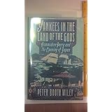 Yankees in the Land of the Gods: Commodore Perry and the Opening of Japan