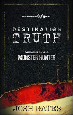 Destination Truth: Memoirs of a Monster Hunter (2)