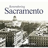 Remembering Sacramento
