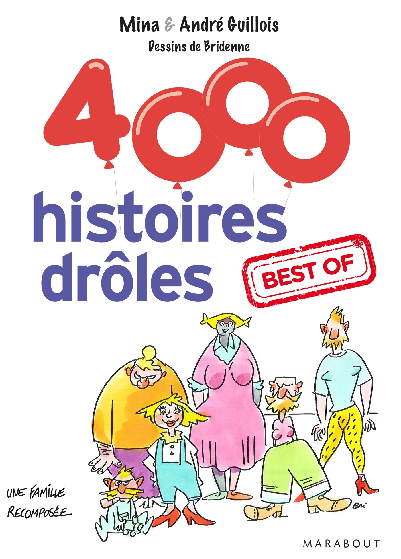 Télécharger gratuitement Images 4000 Histoires Droles Best Of Jeux Mina Guillois Andre actualisé salutations