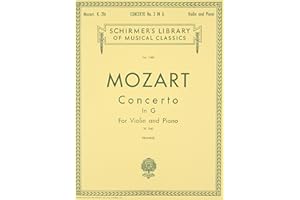 Mozart - Concerto No. 3 in G, K.216 | Violin and Piano Sheet Music | Schirmer's Library of Musical Classics Vol. 1580 | Classical Violin Solo with Piano Reduction
