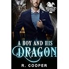 A Boy and His Dragon (Being(s) in Love Book 2)