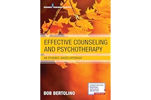 Effective Counseling and Psychotherapy: An Evidence-Based Approach
