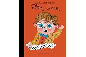 Elton John (Volume 50) (Little People, BIG DREAMS, 51)