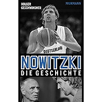 Nowitzki: Die Geschichte (German Edition) book cover Nowitzki: Die Geschichte (German Edition) book cover
