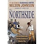 The Northside: African Americans and the Creation of Atlantic City