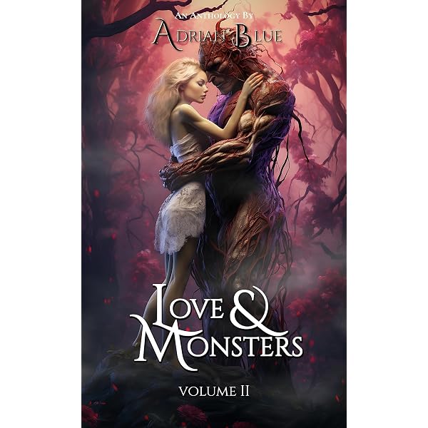 Love & Monsters: A Collection of Monster Romance Short Reads - Kindle  edition by Blue, Adrian. Literature & Fiction Kindle eBooks @ Amazon.com.