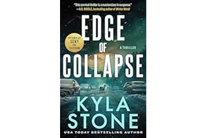 Edge of Collapse: An Apocalyptic Survival Thriller