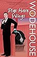 Pigs Have Wings