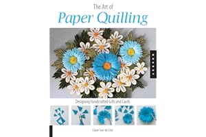 The Art of Paper Quilling: Designing Handcrafted Gifts and Cards