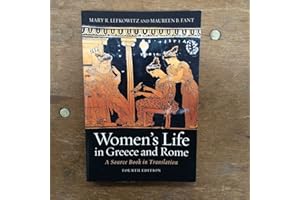 Women's Life in Greece and Rome: A Source Book in Translation