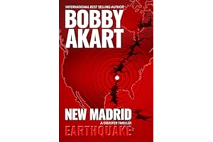 New Madrid Earthquake: A Disaster Thriller