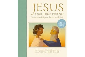 Jesus, Our True Friend: Stories to Fill Your Heart With Joy