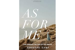 As for Me - Bible Study for Women with Video Access: Life Through the Lens of the Psalms