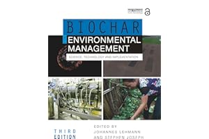 Biochar for Environmental Management: Science, Technology and Implementation