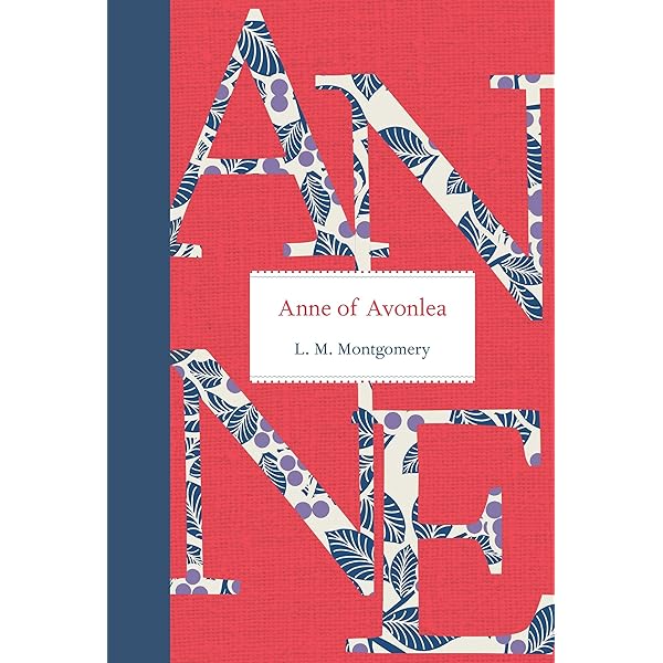 Anne of Green Gables 100th Anniversary Edition : Montgomery