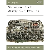 Sturmgeschütz III Assault Gun 1940–42 (New Vanguard, 19): Doyle