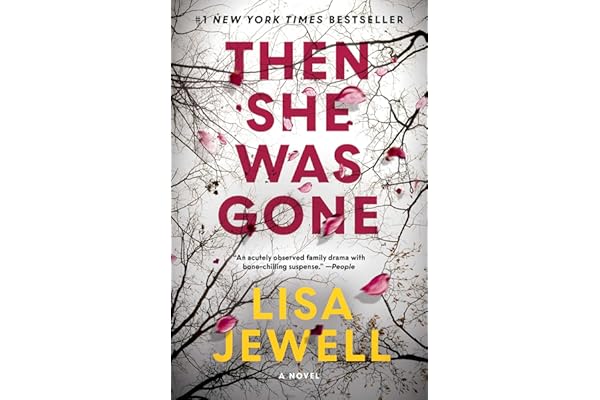 Then She Was Gone: A Novel