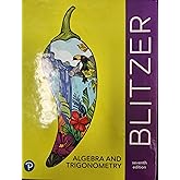 Algebra and Trigonometry, Blitzer, 7th Edition