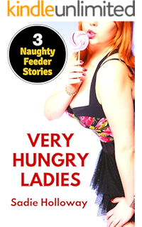 Gastro Erotica One Weight Gain Feederism Fiction Ebook Will