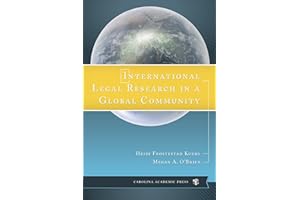 International Legal Research in a Global Community (International Legal Research Series)