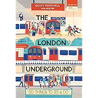 The London Underground: 50 Things to See and Do (50 Things to See and Do Series) book cover