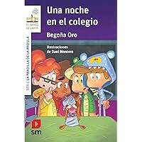 Una noche en el colegio (El Barco de Vapor Blanca)