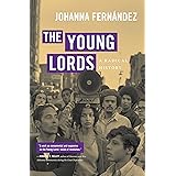 The Young Lords: A Radical History