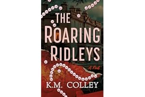 The Roaring Ridleys: A Novel