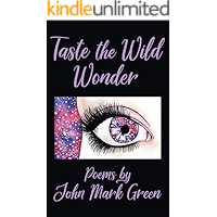 Taste the Wild Wonder: Poems book cover