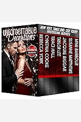 Unforgettable Deceptions: Heartbreak and Revenge (The Unforgettables Book 19) Kindle Edition