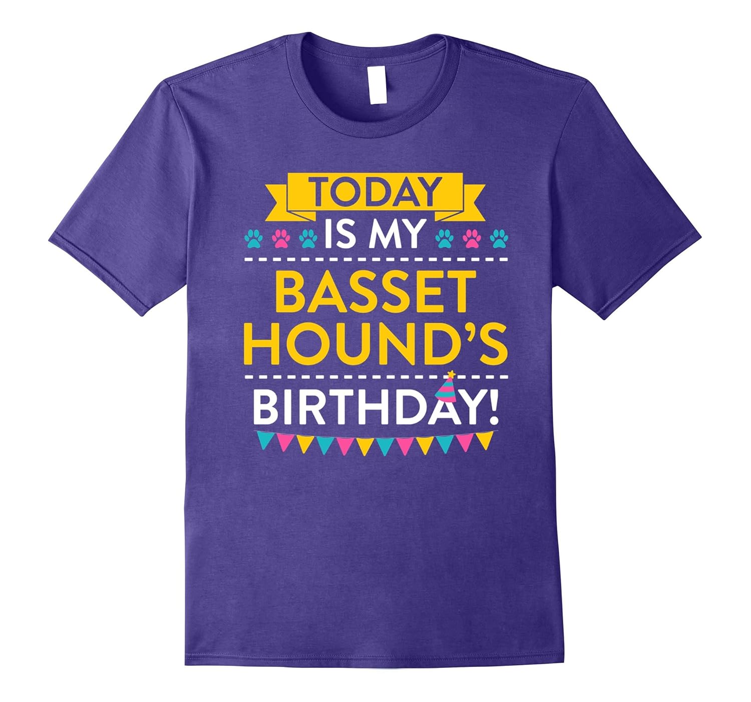 Today It's My Basset Hound's Birthday T-shirt-ANZ