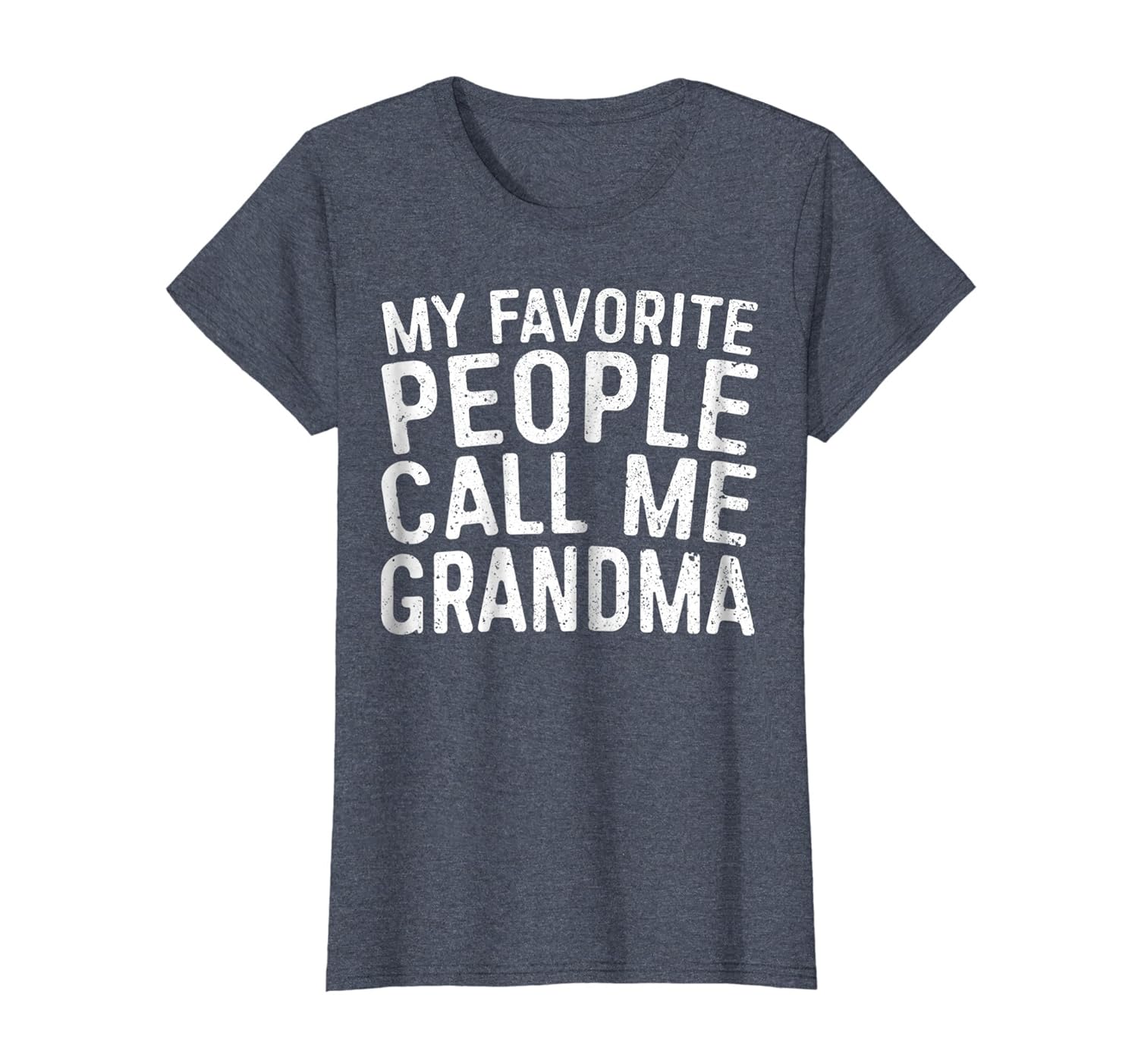 Womens My Favorite People Call Me Grandma T-Shirt Grandparents Day-AZP