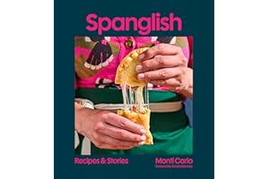 Spanglish: Recipes & Stories