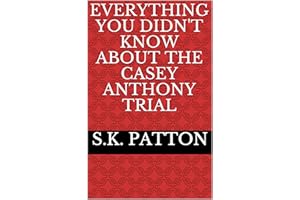 Everything you didn't know about the Casey Anthony Trial